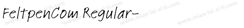 FeltpenCom Regular字体转换